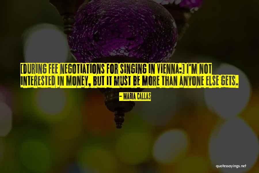 Callas Maria Quotes By Maria Callas Callas Maria Quotes By Maria Callas