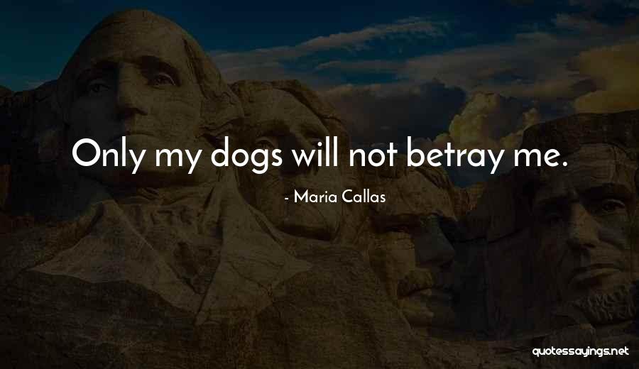 Callas Quotes By Maria Callas