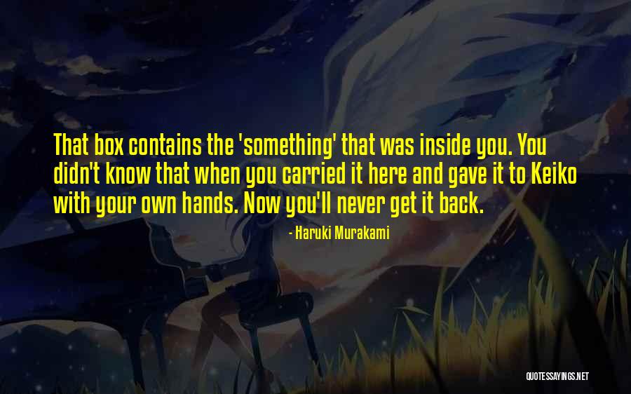 Callau Cartel Quotes By Haruki Murakami Callau Cartel Quotes By Haruki Murakami