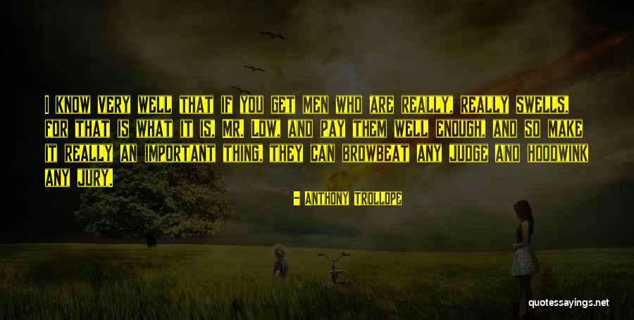 Callecita Quotes By Anthony Trollope Callecita Quotes By Anthony Trollope