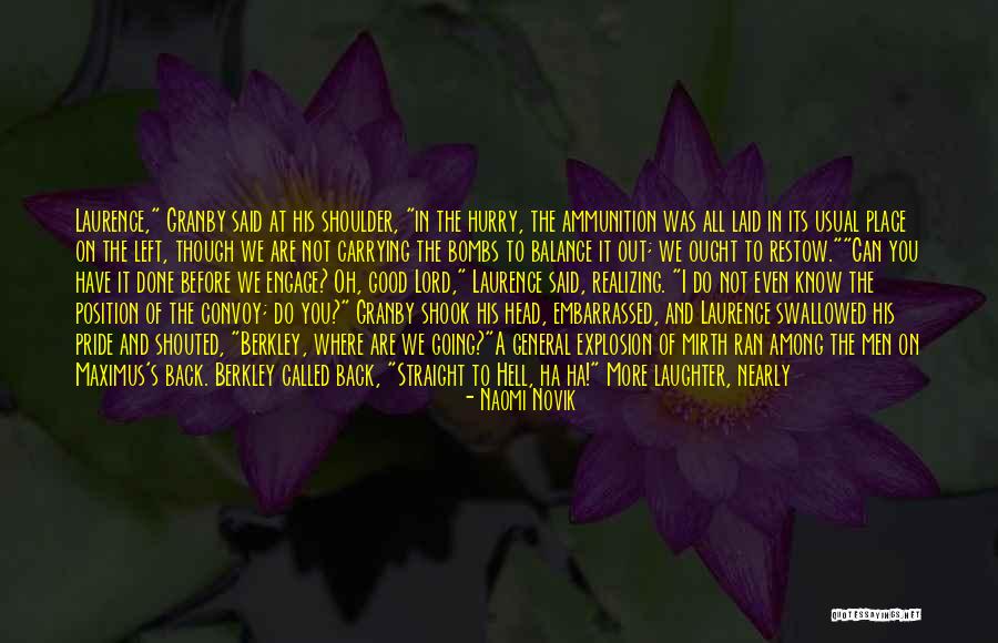 Called And Left Quotes By Naomi Novik Called And Left Quotes By Naomi Novik