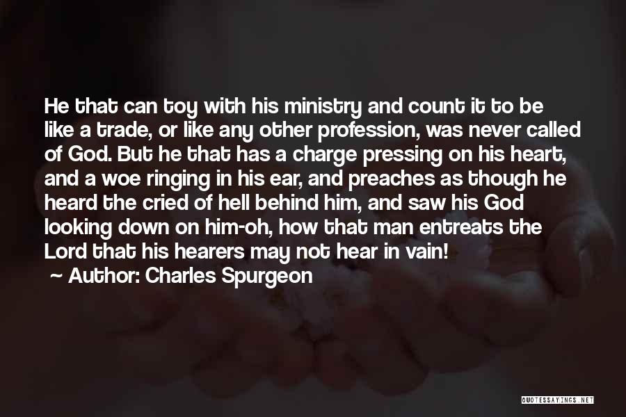 Called But In Vain Quotes By Charles Spurgeon