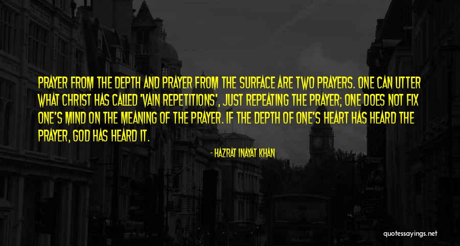 Called But In Vain Quotes By Hazrat Inayat Khan