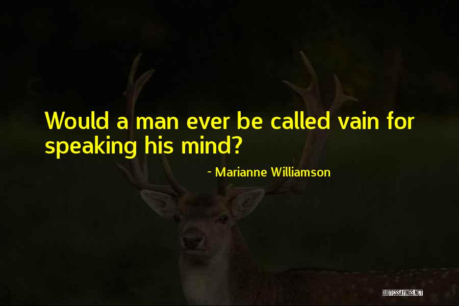 Called But In Vain Quotes By Marianne Williamson