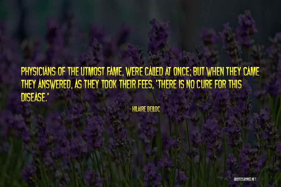 Called But No One Answered Quotes By Hilaire Belloc Called But No One Answered Quotes By Hilaire Belloc