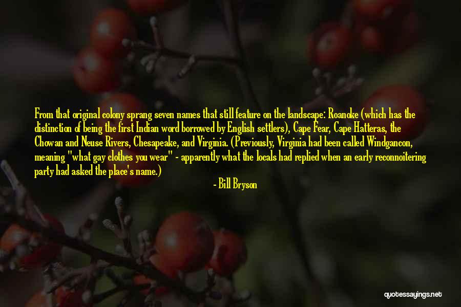 Called Names Quotes By Bill Bryson Called Names Quotes By Bill Bryson