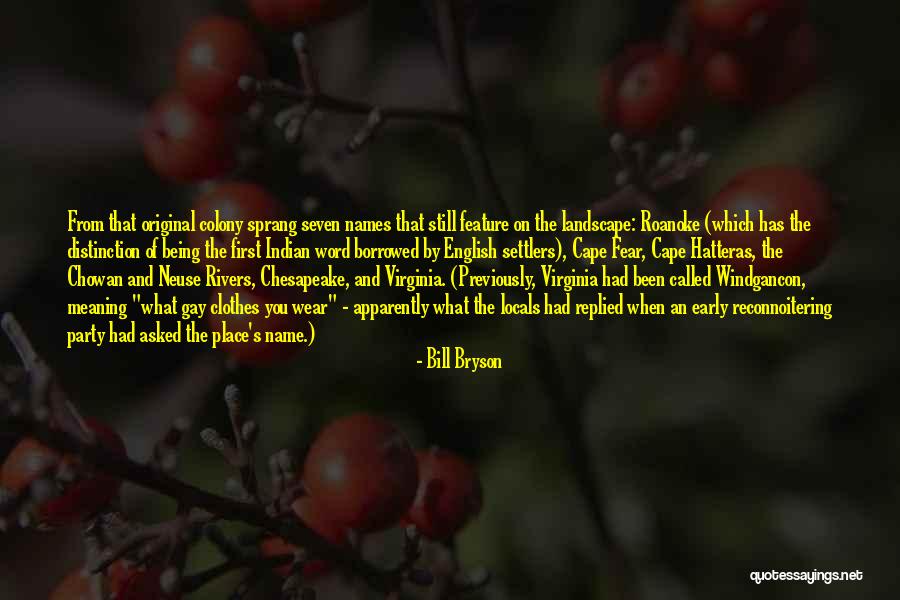 Called Names Quotes By Bill Bryson