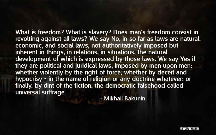 Called Names Quotes By Mikhail Bakunin