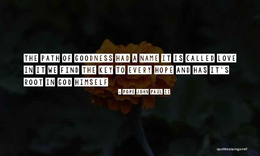 Called Names Quotes By Pope John Paul II Called Names Quotes By Pope John Paul II