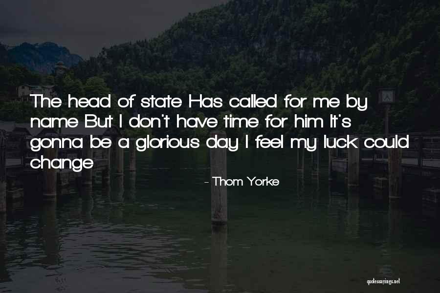 Called Names Quotes By Thom Yorke