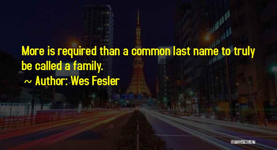 Called Names Quotes By Wes Fesler