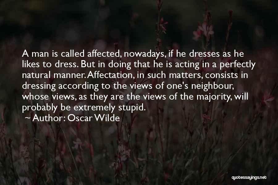 Called Stupid Quotes By Oscar Wilde