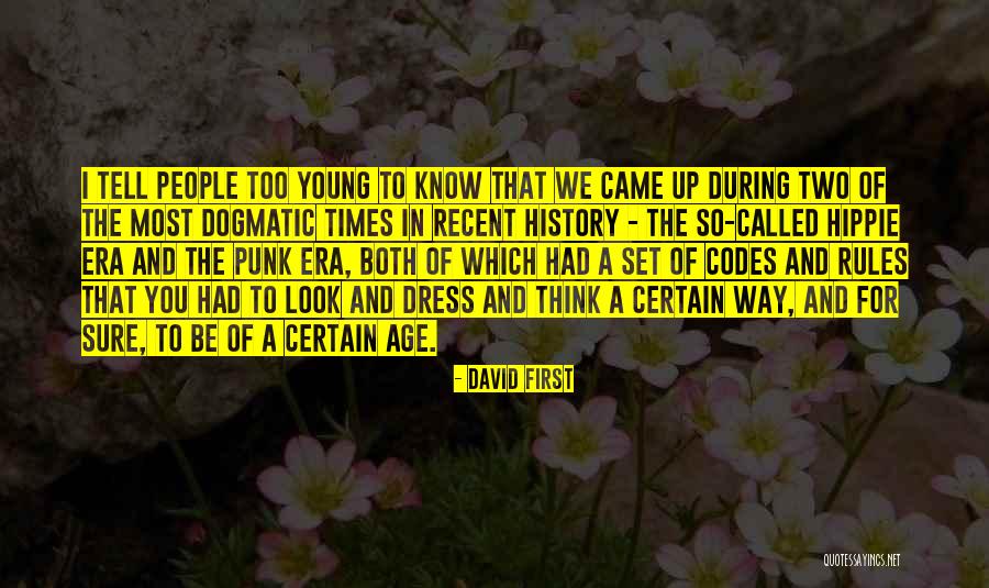 Called The Young Quotes By David First Called The Young Quotes By David First