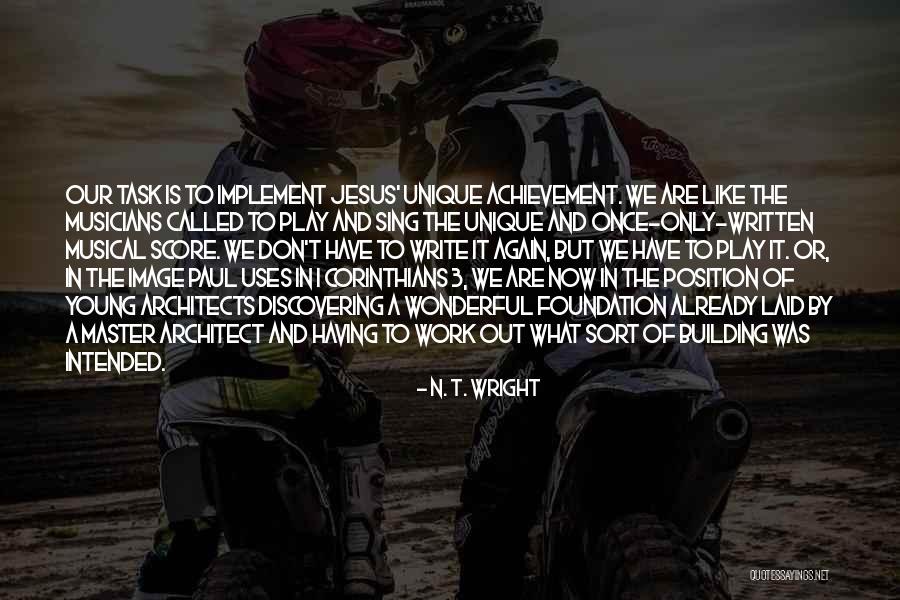 Called The Young Quotes By N. T. Wright Called The Young Quotes By N. T. Wright