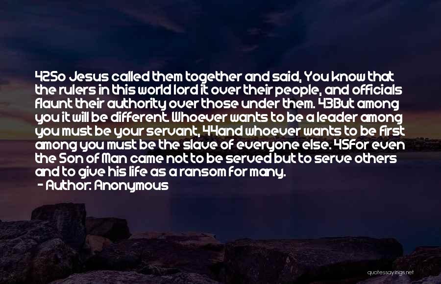 Called To Serve Quotes By Anonymous