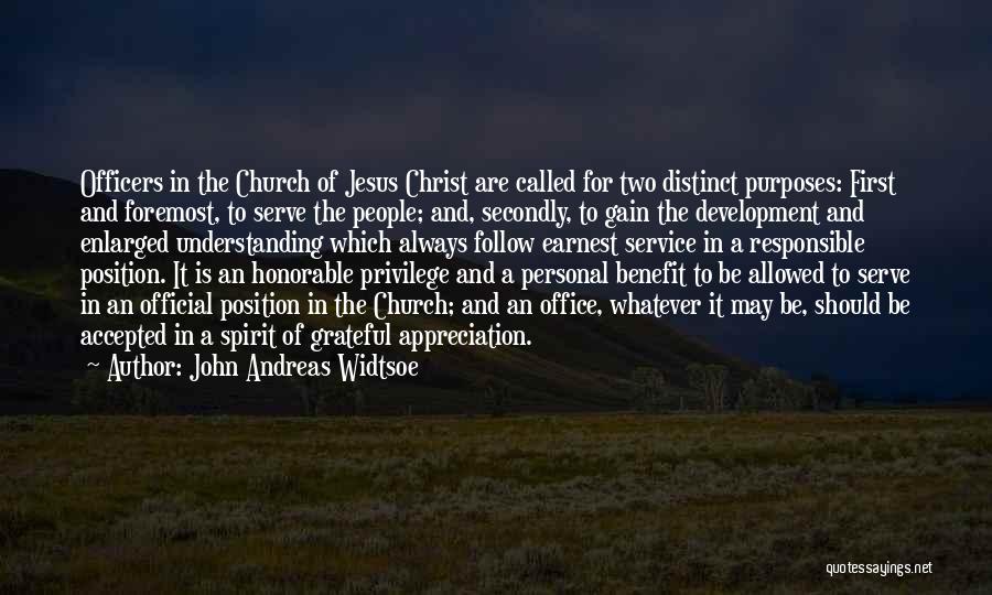 Called To Serve Quotes By John Andreas Widtsoe