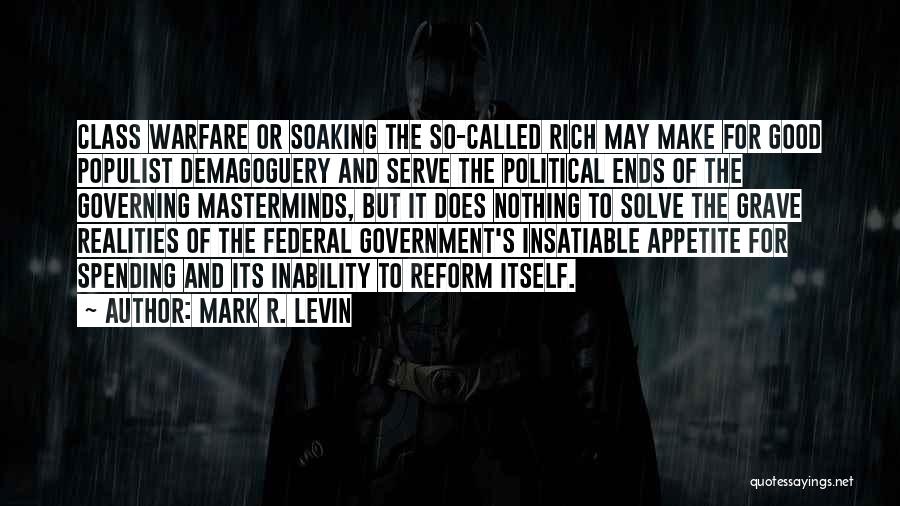 Called To Serve Quotes By Mark R. Levin