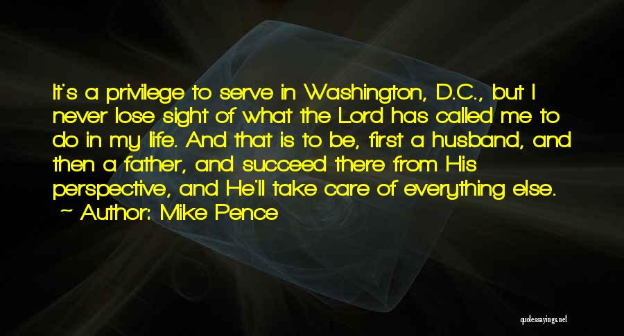 Called To Serve Quotes By Mike Pence