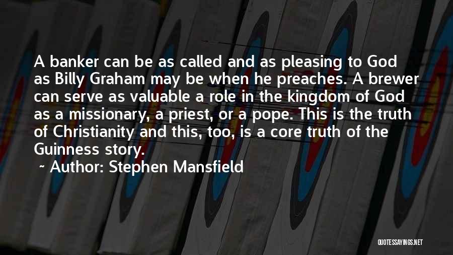 Called To Serve Quotes By Stephen Mansfield