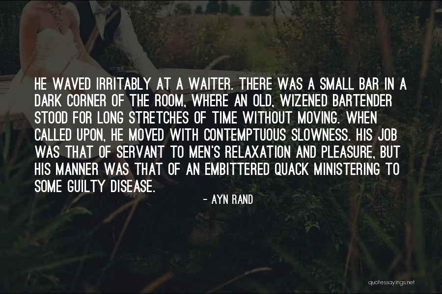 Called To The Bar Quotes By Ayn Rand Called To The Bar Quotes By Ayn Rand