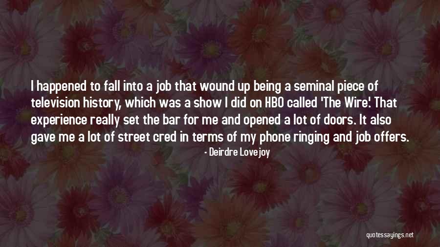 Called To The Bar Quotes By Deirdre Lovejoy Called To The Bar Quotes By Deirdre Lovejoy
