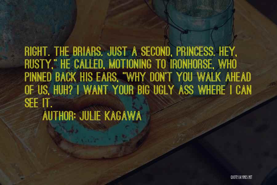 Called Ugly Quotes By Julie Kagawa