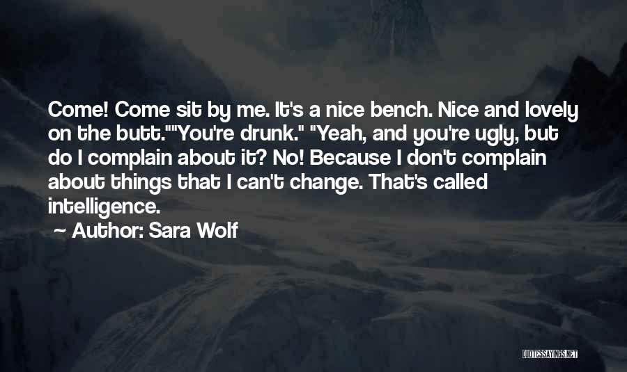 Called Ugly Quotes By Sara Wolf