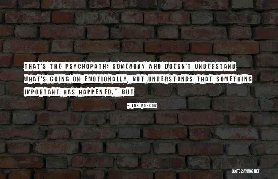 Calleen Jones Quotes By Jon Ronson Calleen Jones Quotes By Jon Ronson