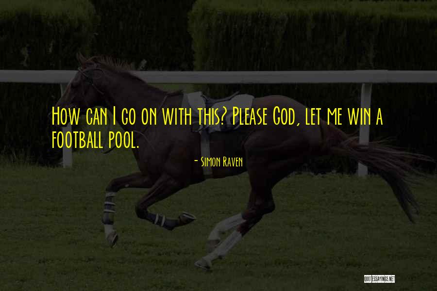 Callejon Napoli Quotes By Simon Raven Callejon Napoli Quotes By Simon Raven