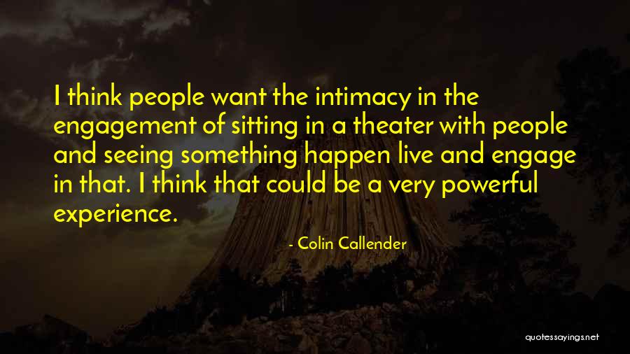 Callender Quotes By Colin Callender Callender Quotes By Colin Callender