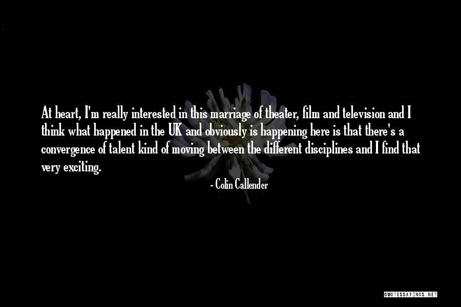 Callender Quotes By Colin Callender Callender Quotes By Colin Callender