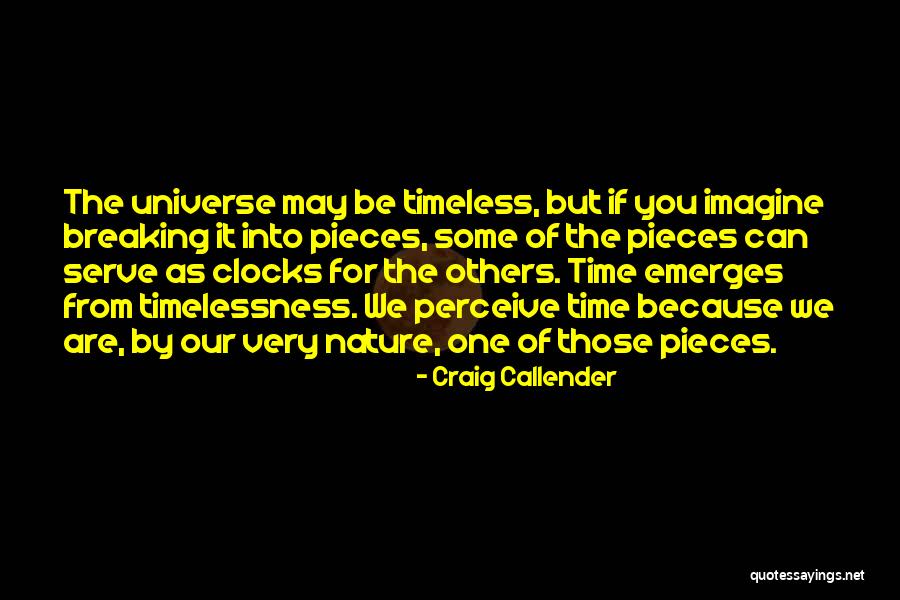 Callender Quotes By Craig Callender Callender Quotes By Craig Callender