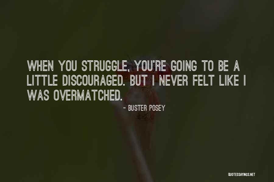 Calleros Lapd Quotes By Buster Posey Calleros Lapd Quotes By Buster Posey