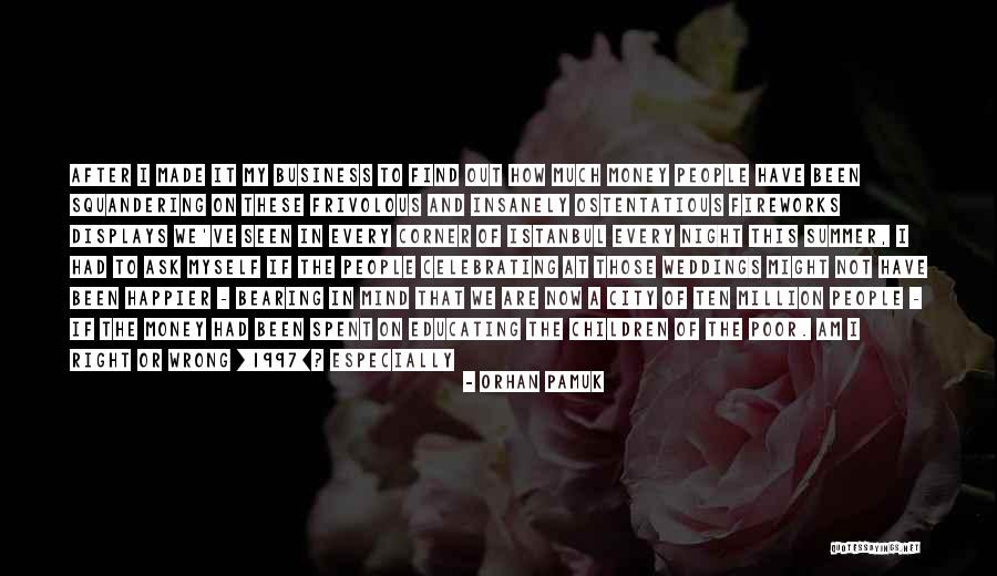 Calleros Steakhouse Quotes By Orhan Pamuk Calleros Steakhouse Quotes By Orhan Pamuk