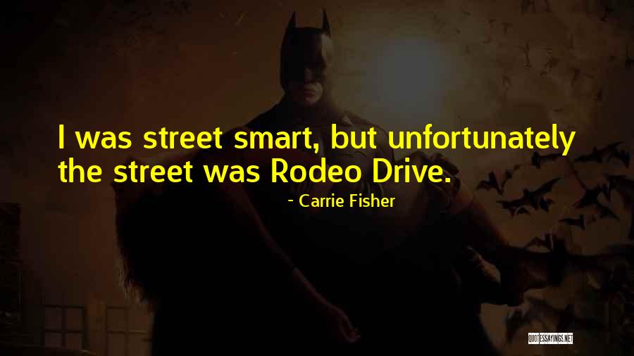 Callesen Financial Manistee Quotes By Carrie Fisher