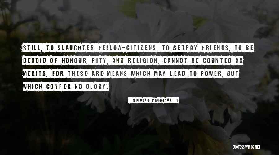 Calli Quotes By Niccolo Machiavelli Calli Quotes By Niccolo Machiavelli