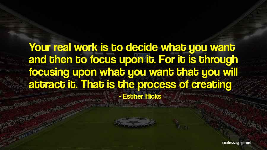 Callidus Agency Quotes By Esther Hicks Callidus Agency Quotes By Esther Hicks