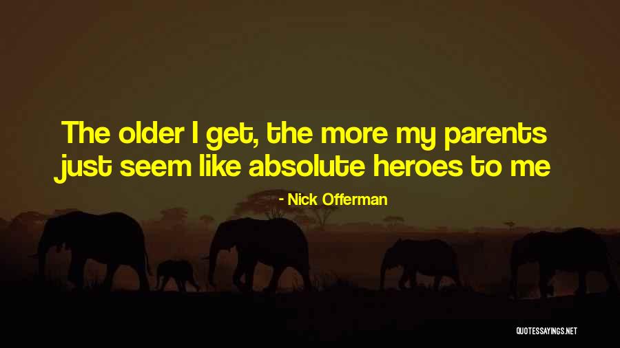 Callidus Agency Quotes By Nick Offerman Callidus Agency Quotes By Nick Offerman
