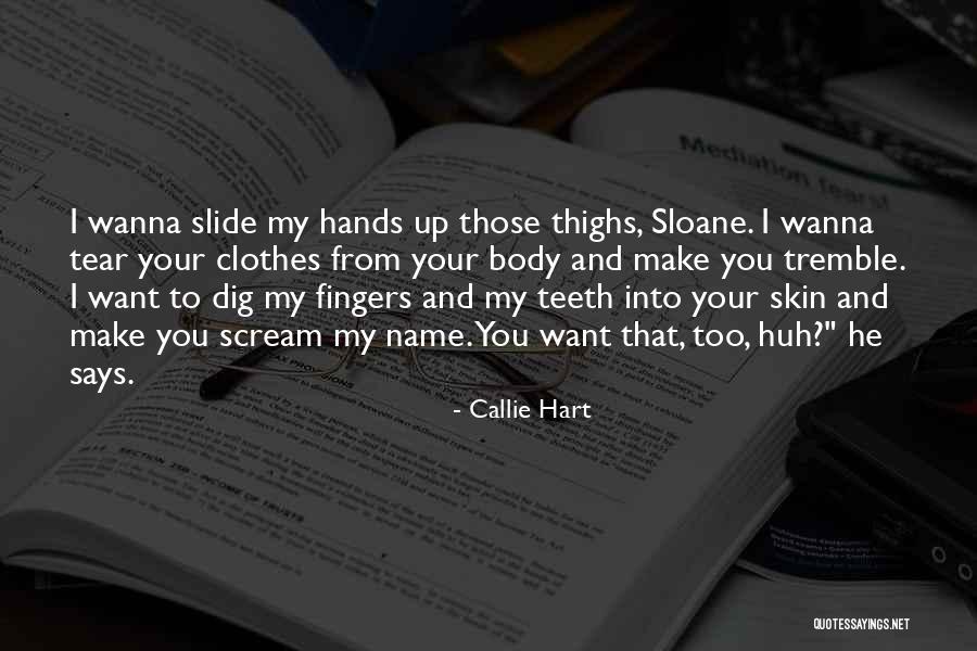 Callie Hart Quotes 1665654 Callie Hart Quotes 1665654