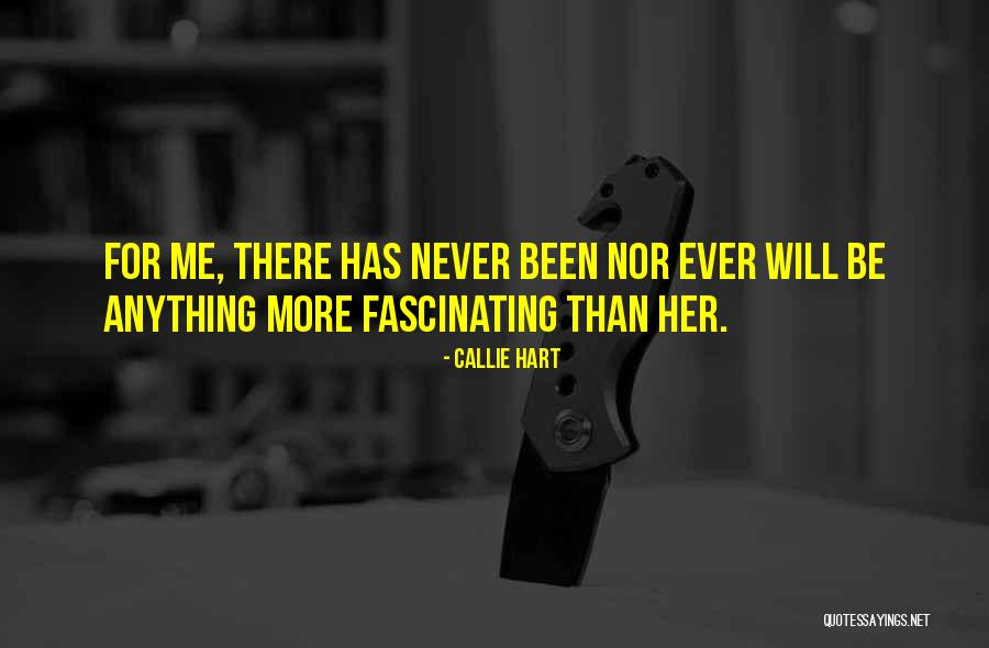 Callie Hart Quotes 934017