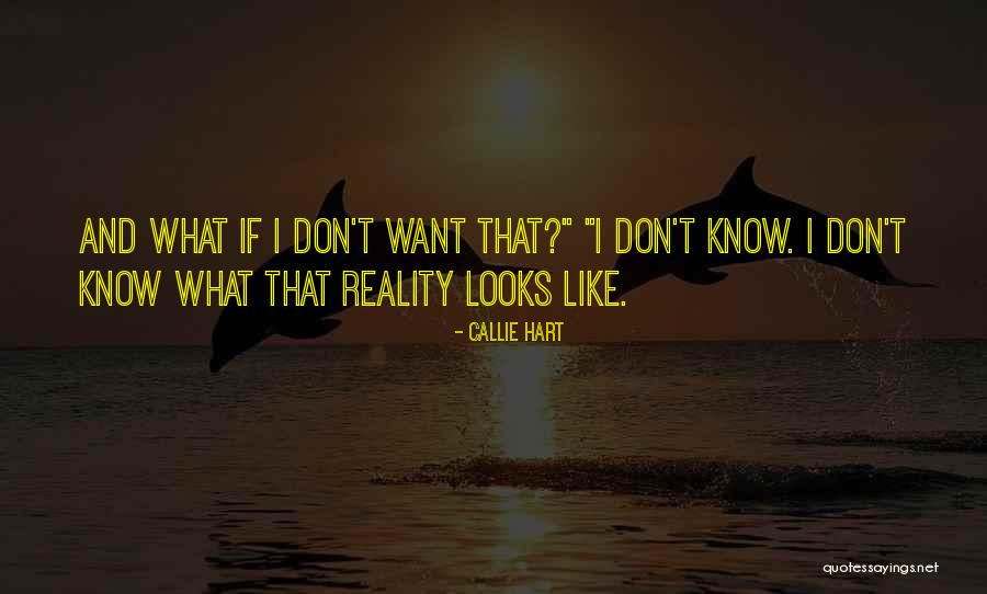 Callie Hart Quotes 954043 Callie Hart Quotes 954043