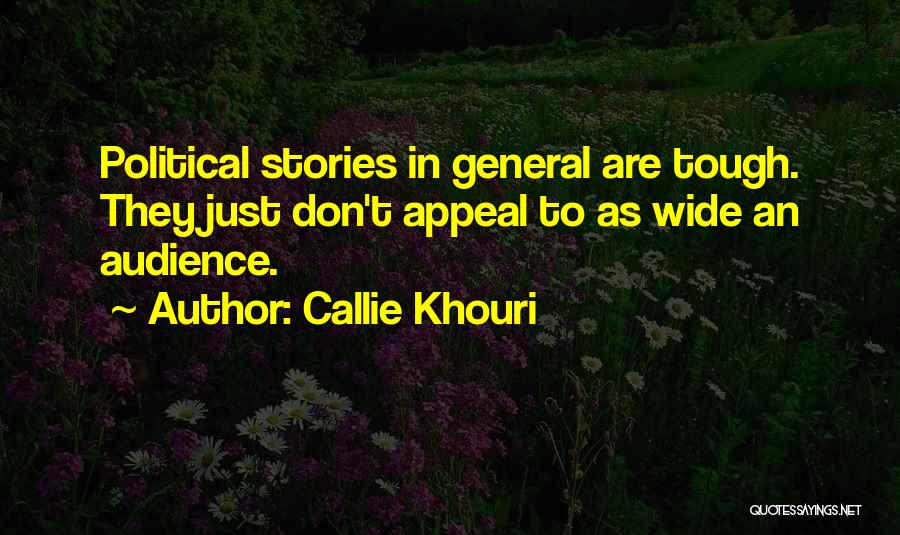 Callie Khouri Quotes 447472