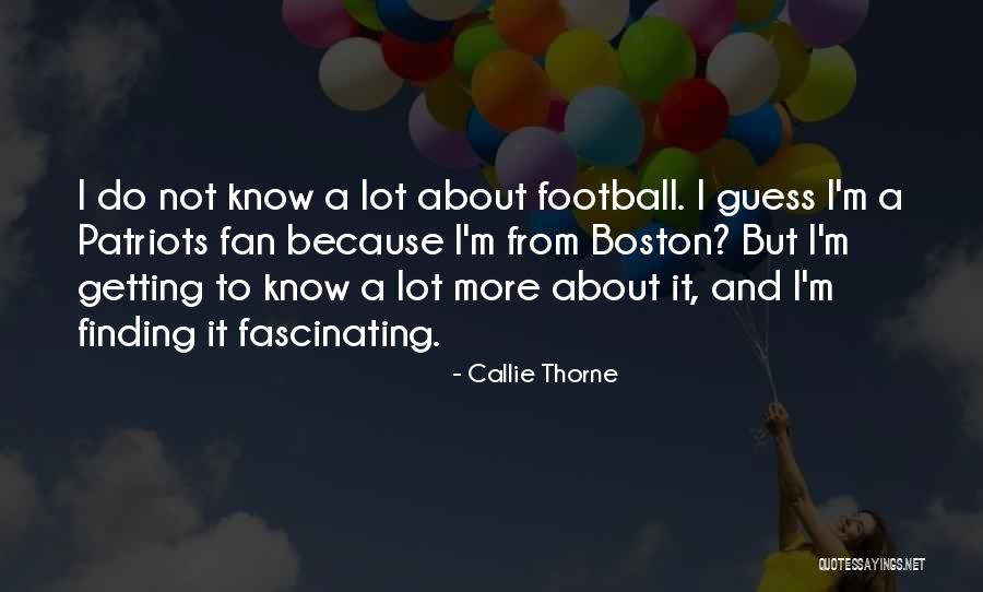 Callie Thorne Quotes 1661208