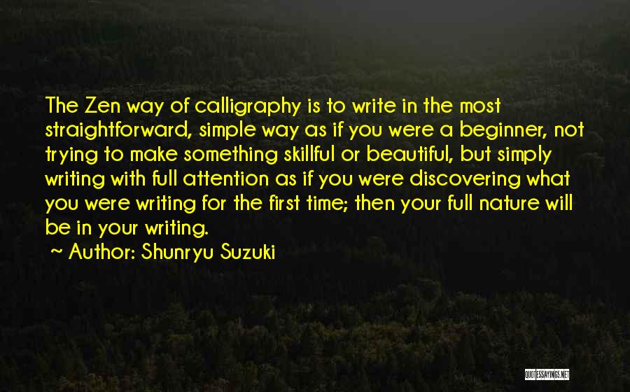 Calligraphy Quotes By Shunryu Suzuki