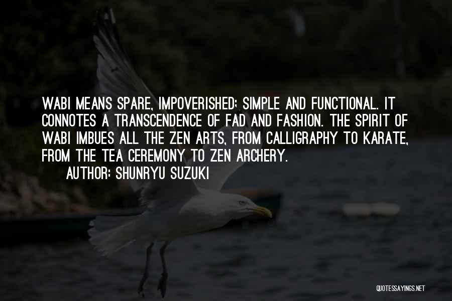 Calligraphy Quotes By Shunryu Suzuki