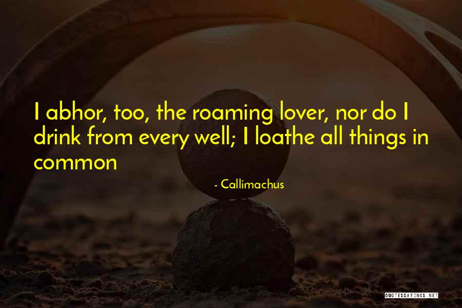 Callimachus Quotes 522425 Callimachus Quotes 522425