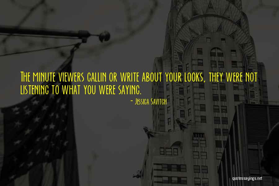 Callin Quotes By Jessica Savitch Callin Quotes By Jessica Savitch