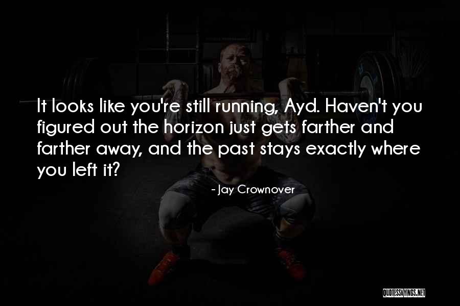 Callinan Smith Quotes By Jay Crownover Callinan Smith Quotes By Jay Crownover
