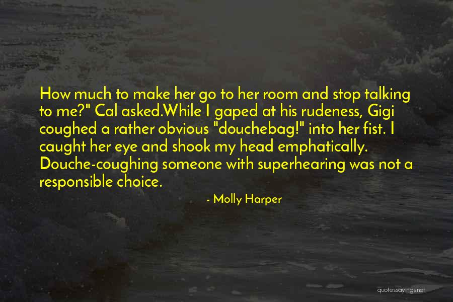 Calling A Spade A Spade Quotes By Molly Harper Calling A Spade A Spade Quotes By Molly Harper