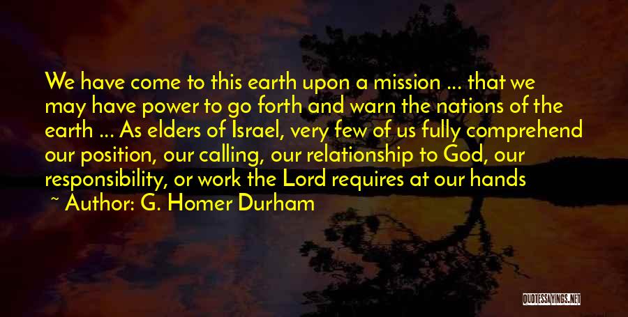 Calling Of God Quotes By G. Homer Durham